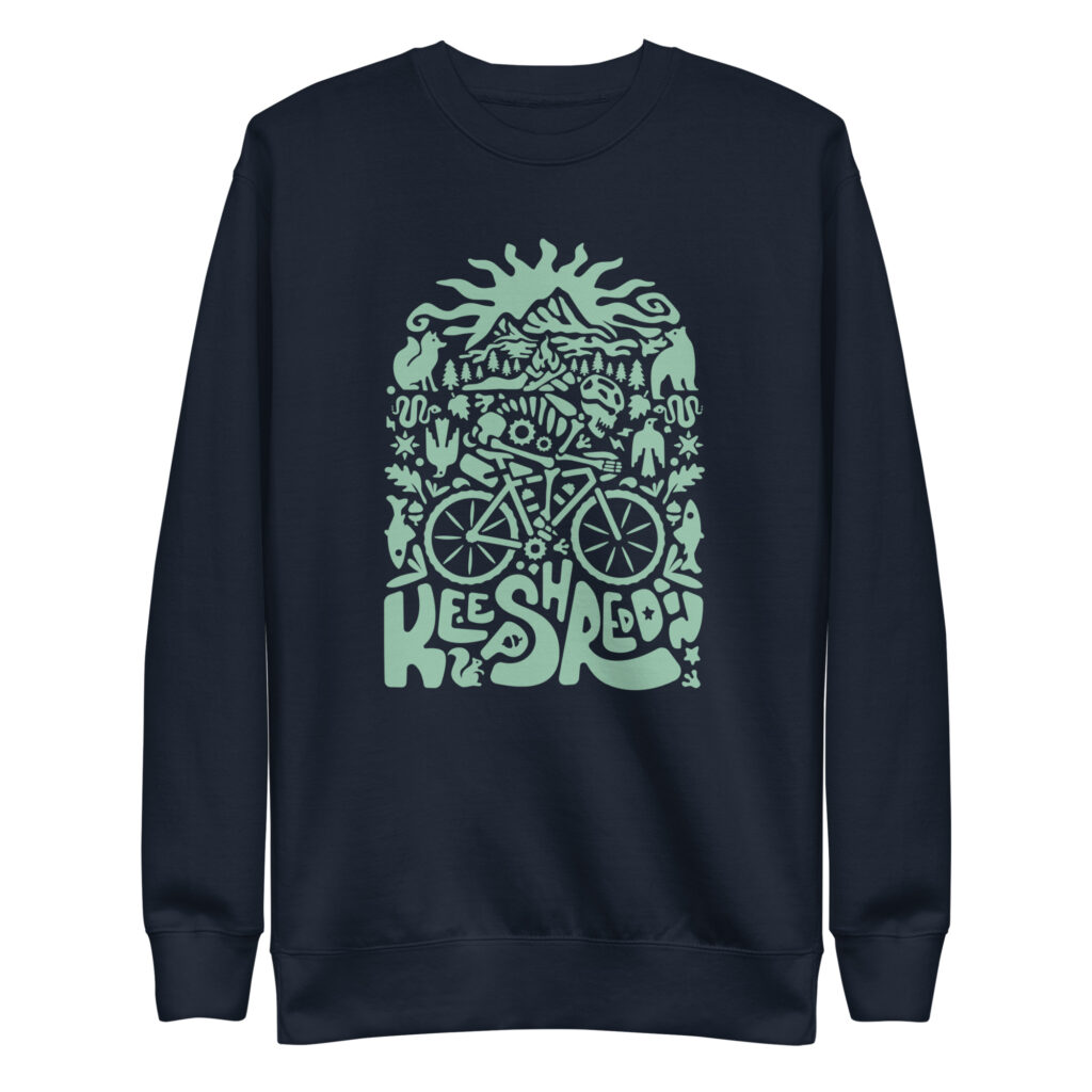 Keep Shreedin' - Sweatshirt